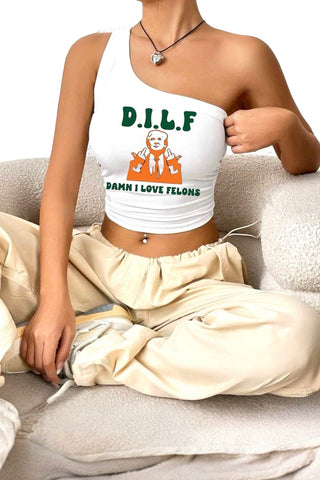 "Damn I Love Felons" One Shoulder Top